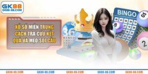 Xổ Số Miền Trung